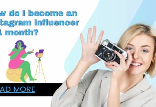 How do I become an Instagram influencer in 1 month?